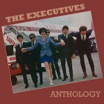 Buy The Executives Anthology 1966-1969 (Vinyl) CD1