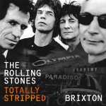 Buy Totally Stripped: Brixton (Live)