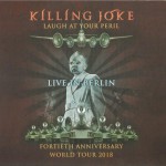 Buy Laugh At Your Peril: Live In Berlin (Deluxe Edition) CD1
