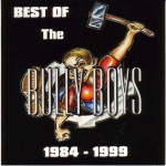 Buy Best Of The Bully Boys 1984 - 1999