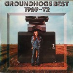 Buy Groundhogs Best 1969-72 (Reissued 1990)