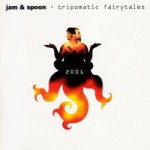 Buy Tripomatic Fairytales 2001