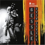 Buy Gessle Over Europe