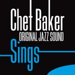 Buy Chet Baker Sings