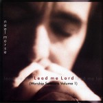 Buy Lead Me Lord (Worship Sessions Volume I)
