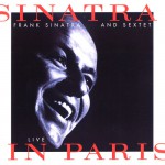 Buy Sinatra & Sextet: Live in Paris 1962
