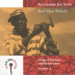 Buy Southern Journey Vol. 05: Bad Man Ballads