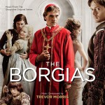 Buy The Borgias (Music From The Showtime Original Series)