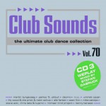 Buy Club Sounds Vol.70 CD1