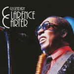 Buy Legendary Clarence Carter