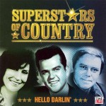 Buy Superstars Of Country: Hello Darlin' CD7