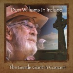 Buy Don Williams In Ireland: The Gentle Giant In Concert