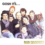 Buy Gosh It's... Bad Manners (Vinyl)