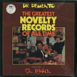 Buy Dr. Demento Presents: The Greatest Novelty Records Of All Time Vol.1 (Vinyl)