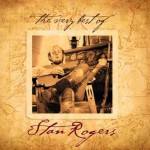 Buy The Very Best Of Stan Rogers
