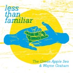 Buy Less Than Familiar (With The Green Apple Sea)