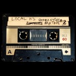 Buy Local H's Awesome Quarantine Mix-Tape #3