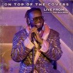 Buy On Top Of The Covers (Live From The Sun Rose)