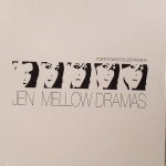 Buy Mellow Dramas (Poetry Meets Electronica)