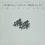 Buy An Evening With Herbie Hancock & Chick Corea (Vinyl)