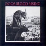 Buy Dogs Blood Rising