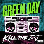 Buy Kill The DJ (CDS)