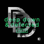 Buy Deep Down & Defected Vol 2