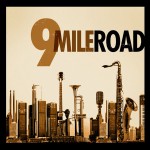 Buy 9 Mile Road