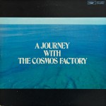 Buy A Journey With The Cosmos Factory (Vinyl)