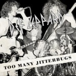 Buy Too Many Jitterbugs (B-Sides And Rarities)