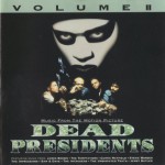 Buy Dead Presidents Vol. 2 (Music From The Motion Picture)
