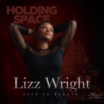 Buy Holding Space (Lizz Wright Live In Berlin)