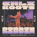 Buy Collie Buddz: Cali Roots Riddim 2023