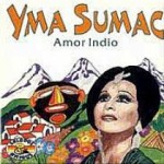 Buy Yma Sumac - Amor Indio