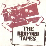 Buy The Bruford Tapes