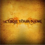 Buy Curse Your Name