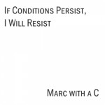 Buy If Conditions Persist, I Will Resist EP
