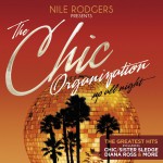 Buy Nile Rodgers Presents The Chic Organization: Up All Night (The Greatest Hits) CD2