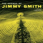 Buy The Sounds Of Jimmy Smith (Reissued 2004)