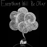 Buy Everything Will Be Okay