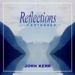 Purchase John Kerr Reflections - Extended