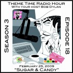 Buy Theme Time Radio Hour: Season 3 - Episode 18 - Sugar & Candy