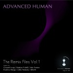Buy Advanced Human: The Remix Files Vol. 1