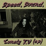 Buy Speed, Sound, Lonely Kv (EP)