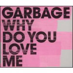 Buy Why Do You Love Me (Single)