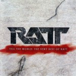 Buy Tell The World: The Very Best Of Ratt