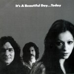 Buy It's A Beautiful Day...Today