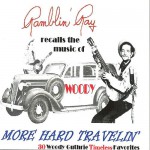 Buy Recalls The Music Of Woody: More Hard Travelin'