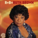 Buy R+b = Ruth Brown