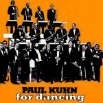 Buy Paul Kuhn For Dancing